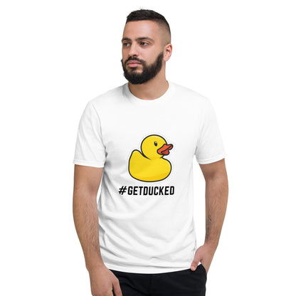 #GETFDUCKED Short-Sleeve T-Shirt